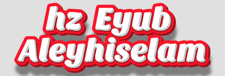 Hz Eyyub Aleyselam Kısası